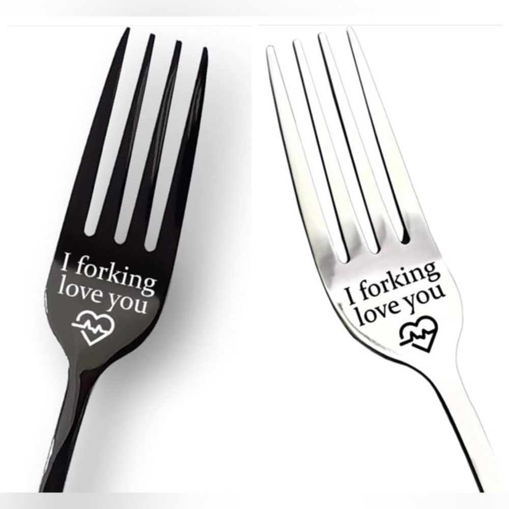 “I Forking Love You” Black or Silver Engraved Stainless Steel Dinner Fork
